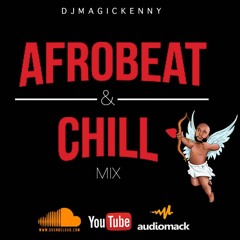 Afrobeat & Chill | Chill Afrobeat 2021 | Afrobeat Love 2021
