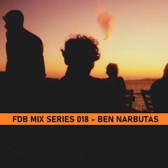 FDB Mix Series 018 - Ben Narbutas