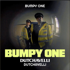 Dutchavelli - Bumpy One