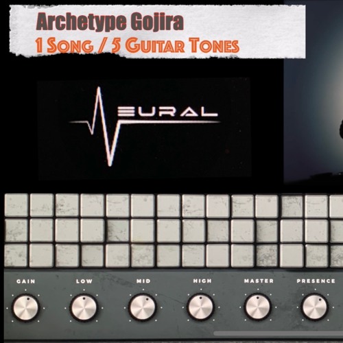 Episode 2 - NeuralDSP Gojira Plugin 1 Song 5 Tones