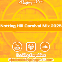 Notting Hill Carnival Mix 2025 - Deejay Dee