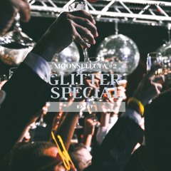 MOONSELECTA #2 GLITTER SPECIAL