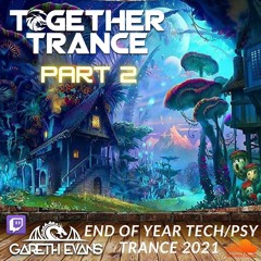 Together Trance Part 2 Tech - Psy Trance