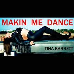 Makin' Me Dance (Mirror City Mix)
