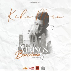 VIKINGS BARCELONA - SPAIN AFTER PARTY - MAR / 2021 (KIKE MORA)