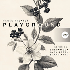Sense Theater - Playground (Dirawonga Remix) [Camel VIP Records]