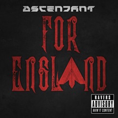 Ascendant - FOR ENGLAND