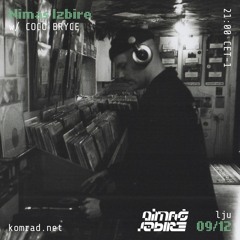 Nimaš Izbire 010 w/ Coco Bryce