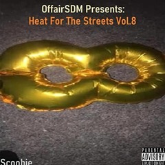 Scoobie - Heat For The Streets Vol.8 (EP)