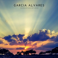 Garcia Alvares - Revelation Of Love