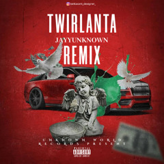 JayyUnknown - Twirlanta Remix (Official Audio) All credits to 22gz