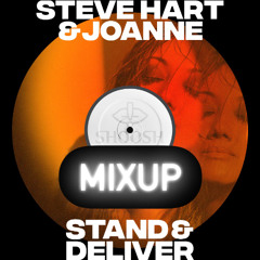 Stand & Deliver Mixup - July 2025