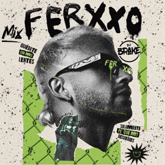 Mix Ferxxoo By Dj Brake