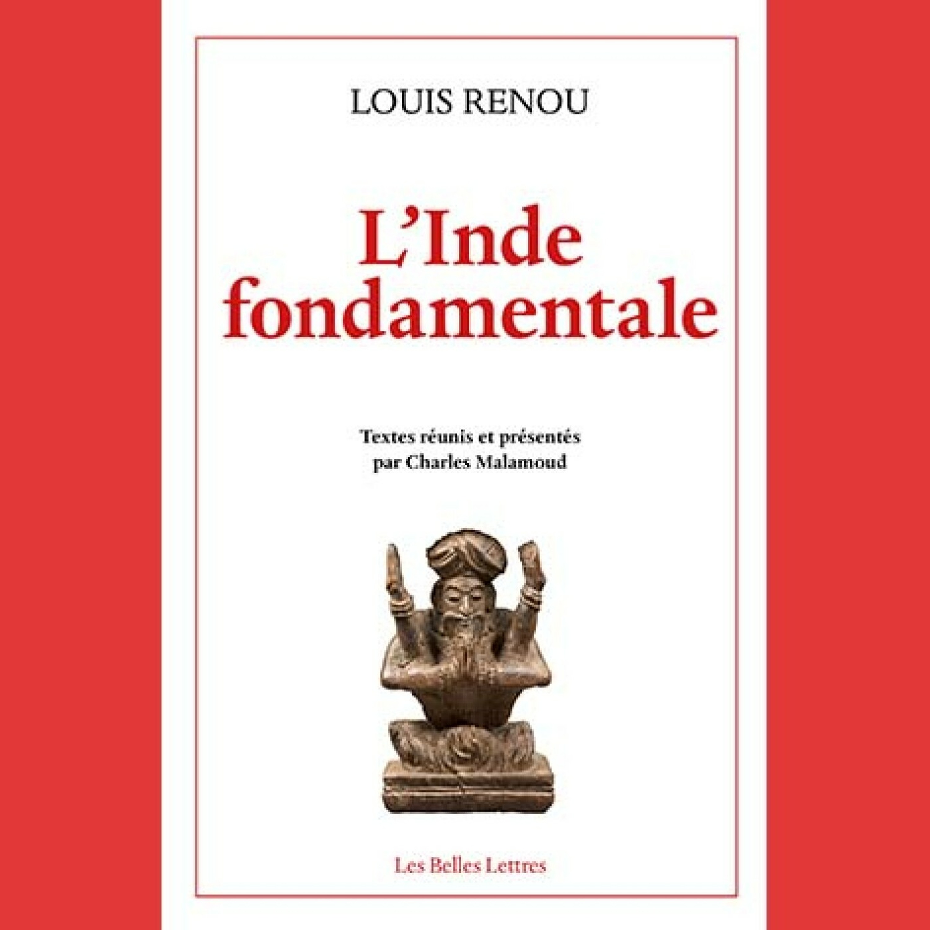 Louis Renou, L'Inde fondamentale