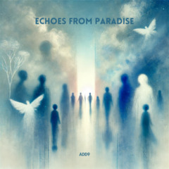 Echoes From Paradise