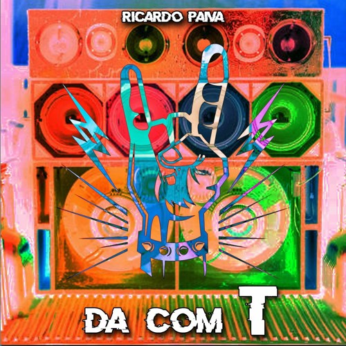DÁ COM T |  RICARDO PAIVA - MC GW