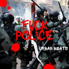 Fuck Police Instrumental Rap By Urban Beats (Vendido)