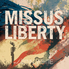 Missus Liberty