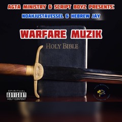 Warfare Muzik Feat. Hebrew Jay