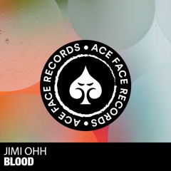 BLOOD [Ace Face Records][FreeDownload]