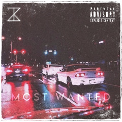 MOST WANTED [Now On Spotify]