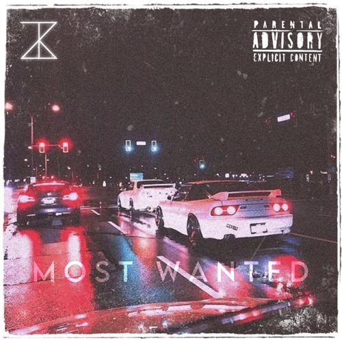 MOST WANTED [Now On Spotify]