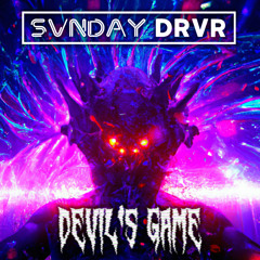 SVNDAY DRVR - DEVIL'S GAME (free download)