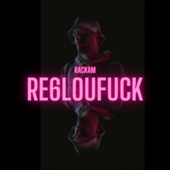 Rackam - Re6loufuck (Prod. Bastien)