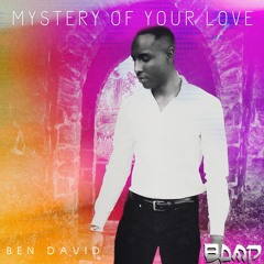 Mystery Of Your Love