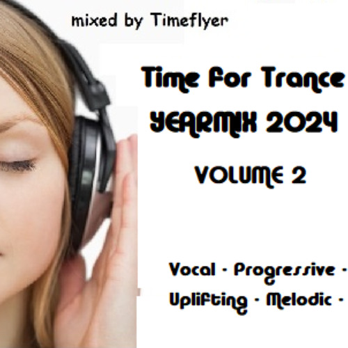 Time for Trance Yearmix 2024 Vol.2