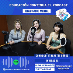 Educación Continua El Podcast "Salud Mental"