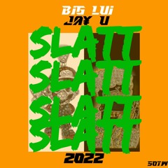 SLATT (feat. Ja¥ u)