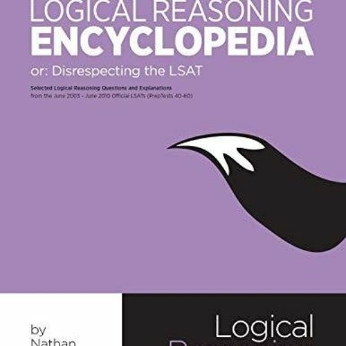 Epub The Fox LSAT Logical Reasoning Encyclopedia: Disrespecting the LSAT