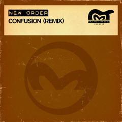 Confusion (FVMSTR Remix)