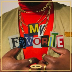 My Favorite ( Prod. by UNO Stereo)