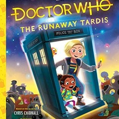 GET PDF 📬 Doctor Who: The Runaway TARDIS (Pop Classics) by  Kim Smith EBOOK EPUB KIN