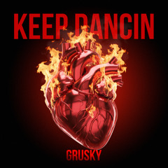 Keep Dancin