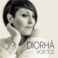 Diorhà - Vortice (strumentale)