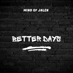 Better Days