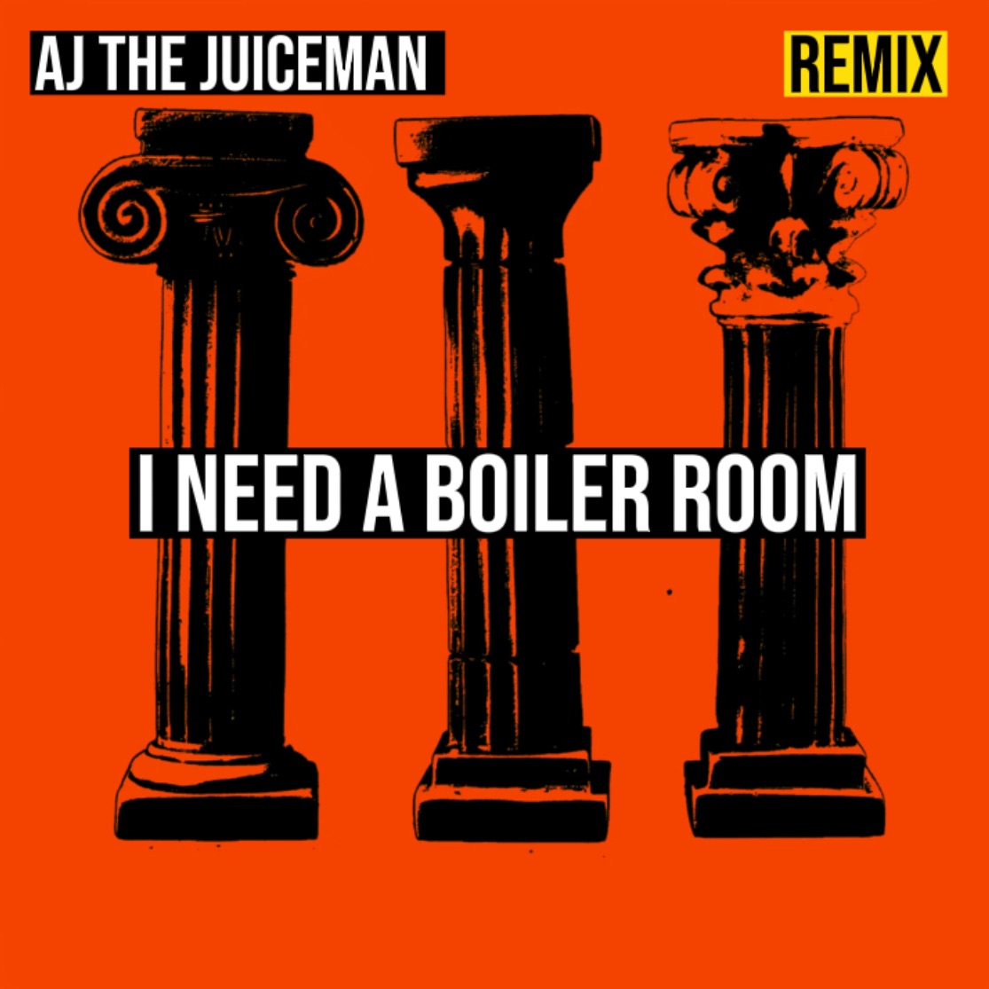 I Need a Boiler Room – blk. – AJ the Juiceman (Hard Techno Remix) – FREE DL