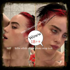 [ Latest Video 18++ ] billie eilish mirror photo strap leak