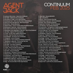 Agent Jack - Continuum Mix - Feb 2025
