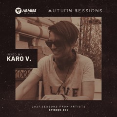 7 Armies Sessions / Episode #95 mixed by Karo V.