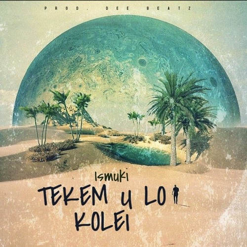 Ismuki- Tekem U Lo Kolei ( Audio)