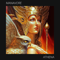 Manavore - Athena