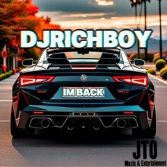 DJRICHBOY - IM BACK (AUDIO)