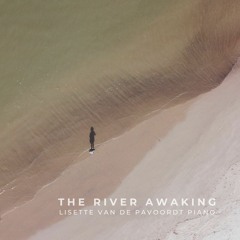 The River Awaking