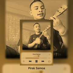 PIRAK SAMOA(cover)2k24