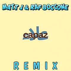 Alleh & Yorghaki - Capaz (Matt J & Raf Boccone Remix)