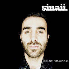 🔹035. New Beginnings x Sinaii.